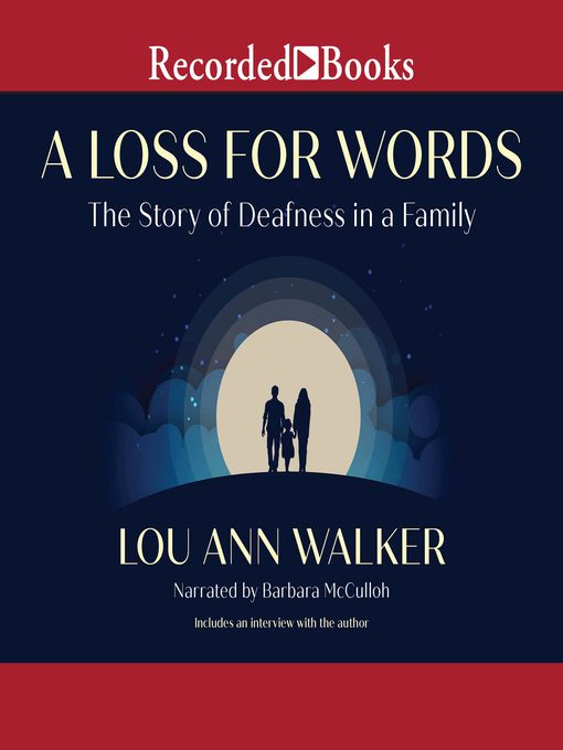 Title details for A Loss for Words by Lou Ann Walker - Available